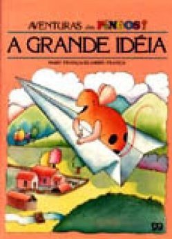 A Grande Idéia