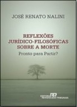 REFLEXOES JURIDICO FILOSOFICAS SOBRE A MORTE