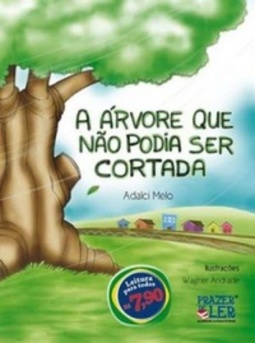 A árvore que não podia ser cortada