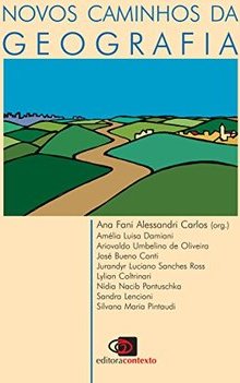 Novos Caminhos da Geografia