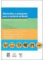 Discussões e Propostas para o Turismo no Brasil