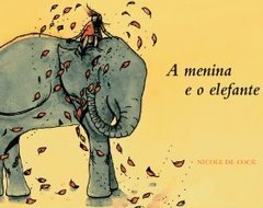 A Menina e o Elefante