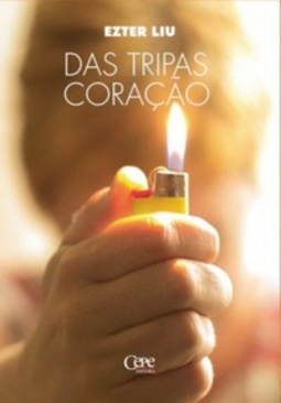 DAS TRIPAS CORAÇÃO (V Prêmio Pernambuco)