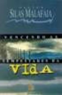 Vencendo as tempestades da vida