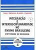 Integração e Interdisciplinaridade no Ensino Brasileiro
