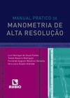 Manual prático de manometria de alta resolução