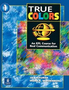 True Colors: An EFL Course for Real Communication - 1 - IMPORTADO