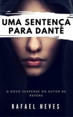 Uma sentença para Dante (Mirela Falcão #1)