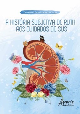 A história subjetiva de Ruth aos cuidados do SUS