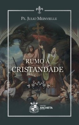 Rumo à Cristandade