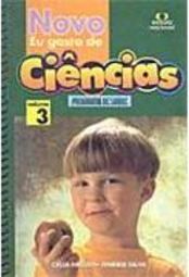 Novo Eu Gosto de: Ciências - vol. 3