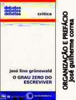O Grau Zero do Escreviver