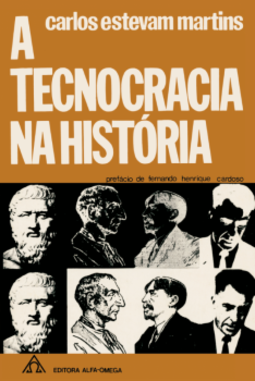 A tecnocracia na história: Platão, Saint-Simon, Veblen e Galbraith