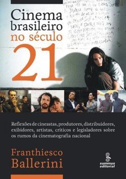 CINEMA BRASILEIRO NO SECULO 21