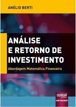 Análise e Retorno de Investimento