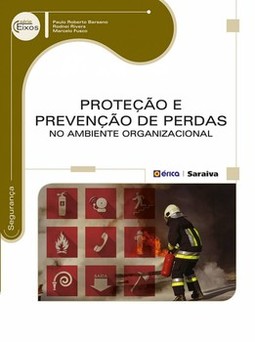 Proteção e prevenção de perdas no ambiente organizacional