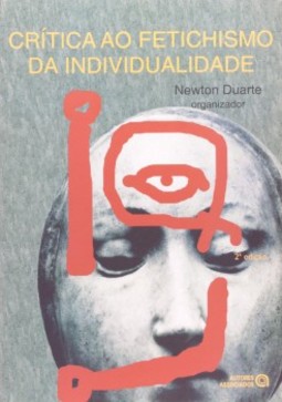 Crítica ao fetichismo da individualidade