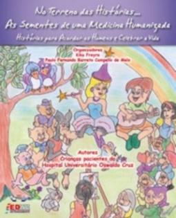 No terreno das histórias... As sementes de uma medicina humanizada