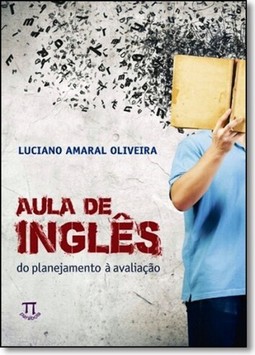 Aula De Ingles: Do Planejamento A Avaliacao