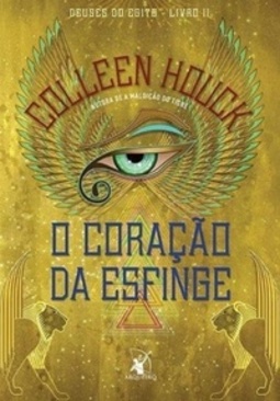 O Coração da Esfinge (Deuses do Egito #2)