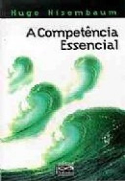 A Competência Essencial