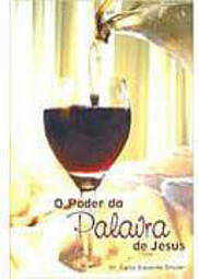 O Poder da Palavra de Jesus
