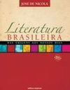 Literatura Brasileira : Das Origens aos Nossos Dias