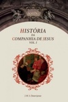 História da Companhia de Jesus #1