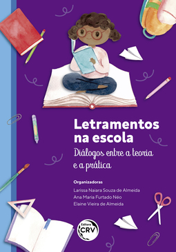 Letramentos na escola: diálogos entre a teoria e a prática