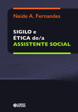 Sigilo e ética do/a assistente social