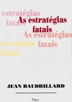 As Estratégias Fatais