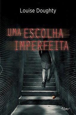 UMA ESCOLHA IMPERFEITA