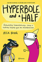Hyperbole and a Half