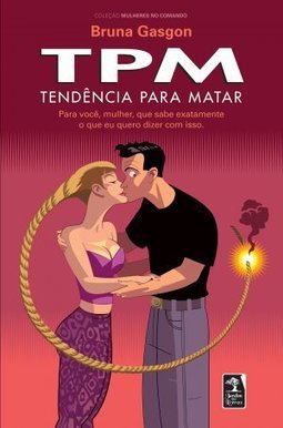 TPM - TENDENCIA PARA MATAR