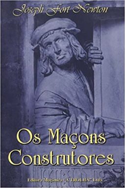 Os Maçons Construtores