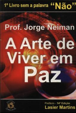 A Arte De Viver Em Paz