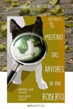 O Mistério das Árvores da Rua Roberto