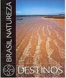 Brasil Natureza: Destinos