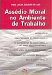 Assédio Moral no Ambiente de Trabalho