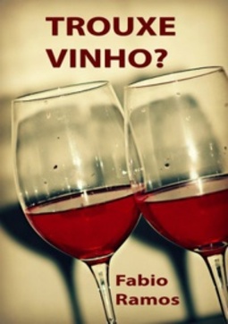 Trouxe Vinho?