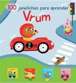 Vrum : 100 Janelinhas para Aprender