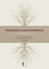 Psicologia e suas interfaces: estudos interdisciplinares