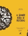 A Grande Roda de Histórias
