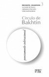 Círculo de Bakhtin: pensamento interacional