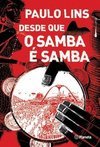 Desde Que O Samba é Samba - Paulo Lins