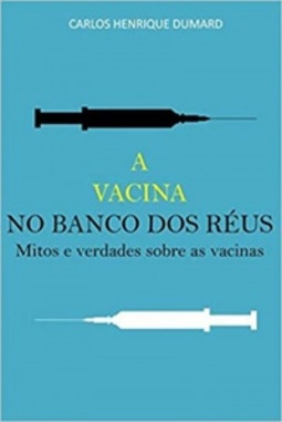 A vacina no banco dos réus