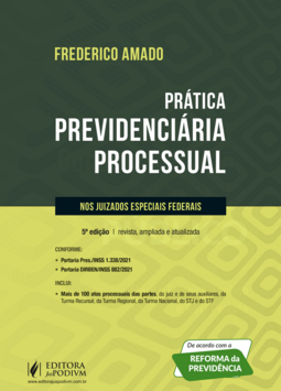 Prática previdenciária processual nos juizados especiais federais