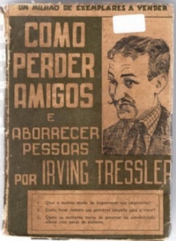 Como perder amigos e aborrecer as pessoas