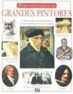 Para Entender os Grandes Pintores