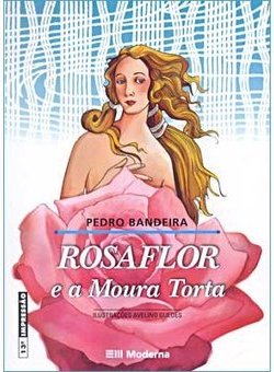 Rosaflor e a Moura Torta